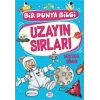 Uzayın Sırları - Bir Dünya Bilgi