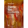 Uzlaşmaz Marx Kargaşa İçindeki Dünya