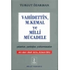 Vahidettin, M. Kemal ve Milli Mücadele