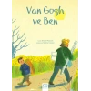 Van Gogh ve Ben
