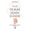 Var Olmak Senin Elinde
