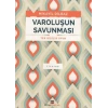 Varoluşun Savunması