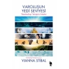 Varoluşun Yedi Seviyesi - ThetaHealing Tekniğinin Felsefesi
