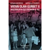 Vatan Olan Gurbet II  Avustralyaya İşçi Göçünün 45.Yılı