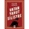 Vatan Yahut Silistre
