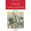 Vatan Yahut Silistre