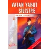 Vatan Yahut Silistre / Dünya Klasikleri İlk Gençlik Dizisi