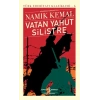 Vatan Yahut Silistre - Türk Edebiyatı Klasikleri (Şömizli)