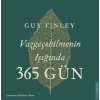 Vazgeçebilmenin Işığında 365 Gün