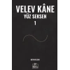 Velev Kâne Yüz Seksen 1