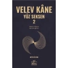 Velev Kâne Yüz Seksen 2