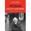 Vicdan Hayat Kurtarır
