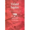 Vinland Sagaları Vikinglerin Amerika’yı Keşfinin Destanı