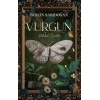 Vurgun – 1 Kelebek Çiçekler