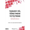 Yabancı Dil Öğretmeni Yetiştirme