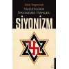 Yahudilerin Sırtındaki Hançer: Siyonizm