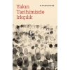 Yakın Tarihimizde Irkçılık
