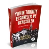 Yakın Tarihte Efsaneler ve Gerçekler