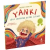 Yankı Süper Kahraman Olmak İstiyor
