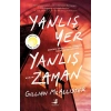Yanlış Yer Yanlış Zaman