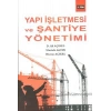 Yapı İşletmesi ve Şantiye  Yönetimi