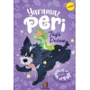 Yaramaz Peri: Tüylü Dostum