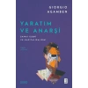 Yaratım ve Anarşi