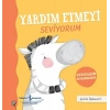 Yardım Etmeyi Seviyorum - Duygularım Davranışlarım - Ciltli