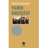 Yarın Endişesi