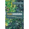 Yaşam Durduğunda