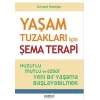 Yaşam Tuzakları İçin Şema Terapi