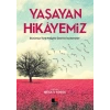 Yaşayan Hikayemiz