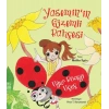Yasemin’in Gizemli Bahçesi - Uğur Böceği Uçuç