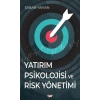 Yatırım Psikolojisi ve Risk Yönetimi