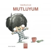 Yavrucuk Mutluyum