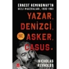 Yazar, Denizci, Asker, Casus/