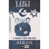 Yazgı 3 Adam 3 Din Tek Yol