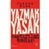 Yazmak Yasak - Bastırılan Kadın Yazını