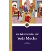 Yedi Meclis - Mecâlis-i Seb‘a