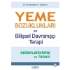 Yeme Bozuklukları ve Bilişsel Davranışçı Terapi