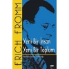 Yeni Bir İnsan Yeni Bir Toplum