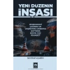 Yeni Düzenin İnşası