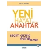 Yeni Hayat İçin Bir Anahtar