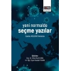 Yeni Normalde Seçme Yazılar - Cansu Külekçi Anısına