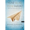 Yeni Ülke Yeni Hayat