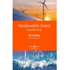 Yenilenebilir Enerji – Kısa Bir Giriş