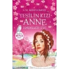 Yeşilin Kızı Anne 5 - Hayaller Evi
