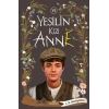 Yeşilin Kızı Anne 6 - Ciltsiz