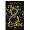 Yılan ve Güvercin (Ciltli)