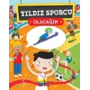 Yıldız Sporcu Olacağım